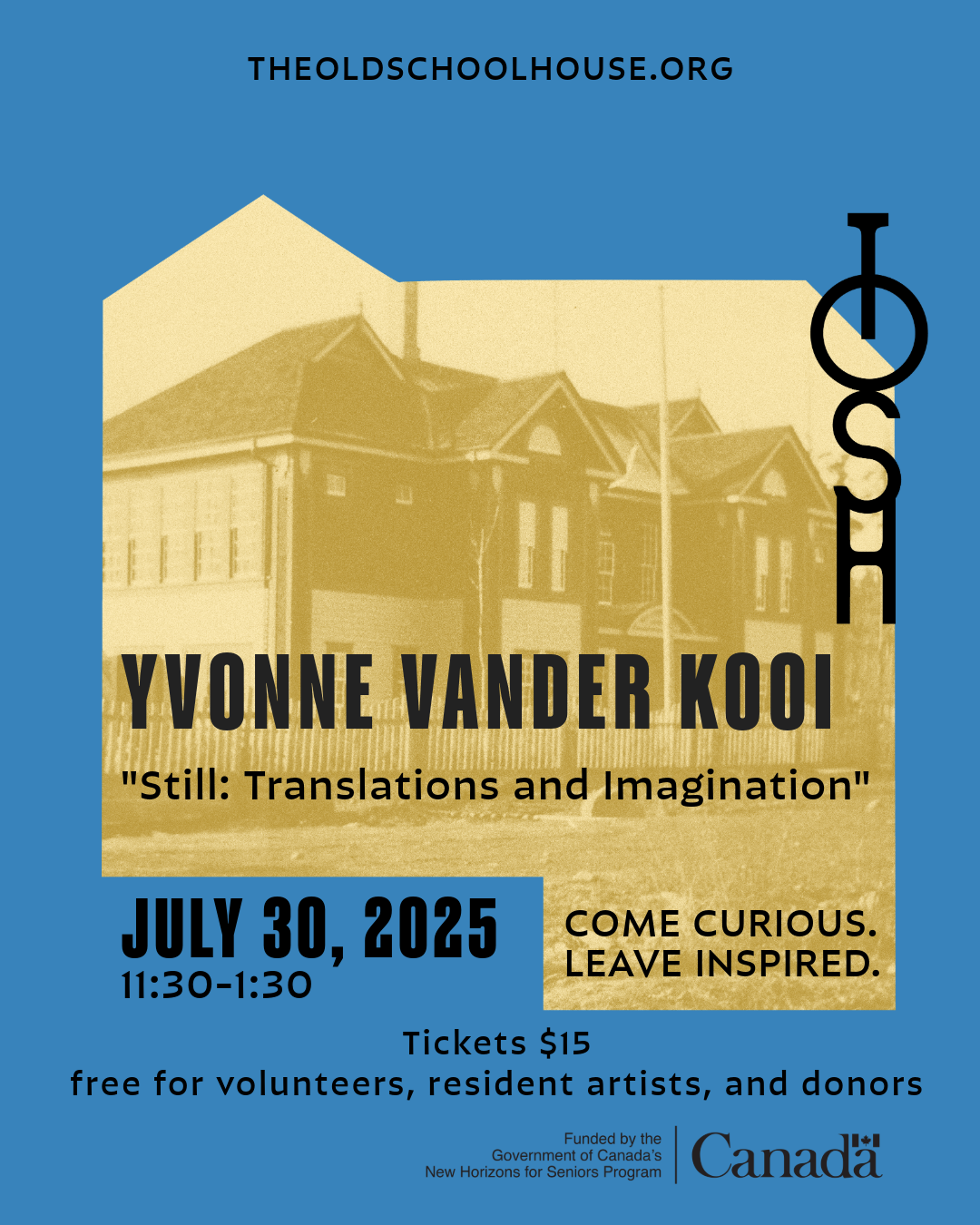 TOSH TALKS - "Still: Translation and Imagination" with Yvonne Vander Kooi - July 30th