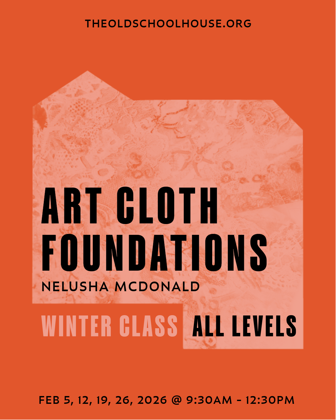 Art Cloth Foundations | Nelusha McDonald | Feb 5, 12, 19, 26, 2026 | 9:30am - 12:30pm