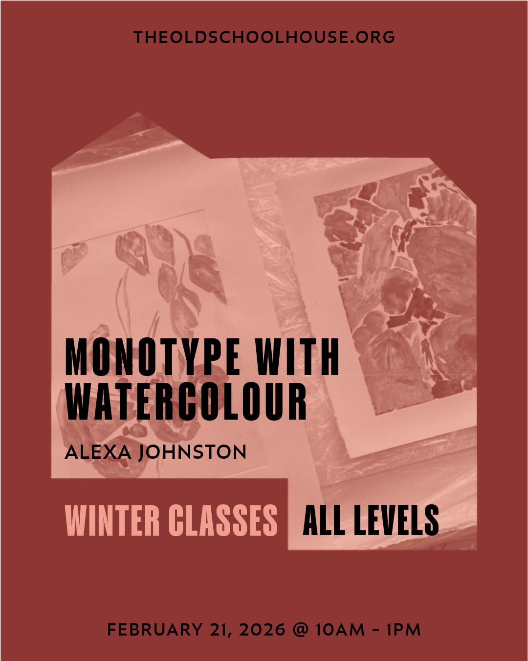Printing | Monotype with Watercolour Workshop | Alexa Johnston | Feb 21, 2026 | 10am to 1pm