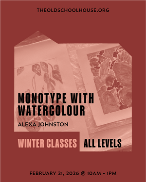 Printing | Monotype with Watercolour Workshop | Alexa Johnston | Feb 21, 2026 | 10am to 1pm