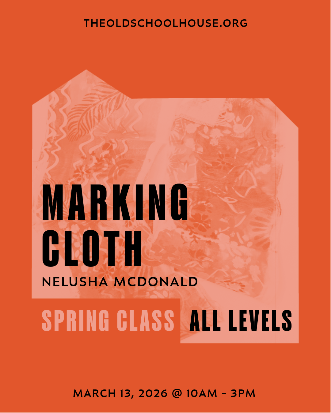 Marking Cloth | Nelusha McDonald | March 13, 2026 | 10am to 3pm