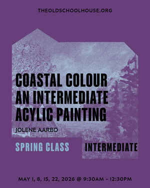 Coastal Colour - Intermediate Acrylic Painting Class | Jolene Aarbo | May 1, 8, 15, 22, 2026 | 9:30am - 12:30pm