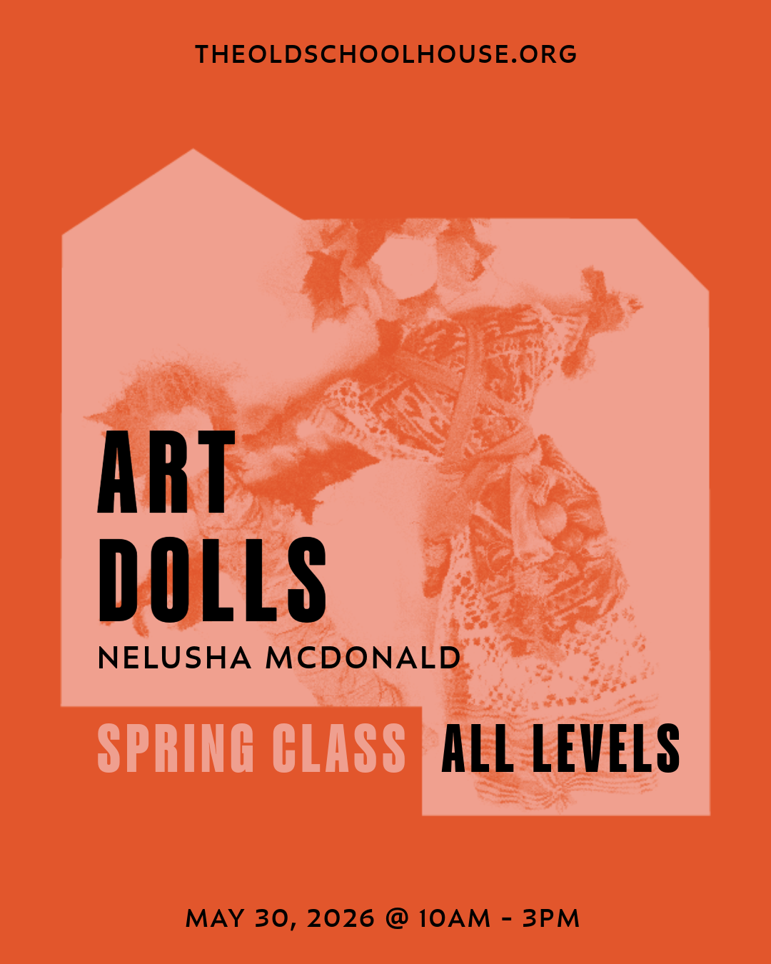 Art Dolls | Nelusha McDonald | May 30, 2026 | 10am to 3pm