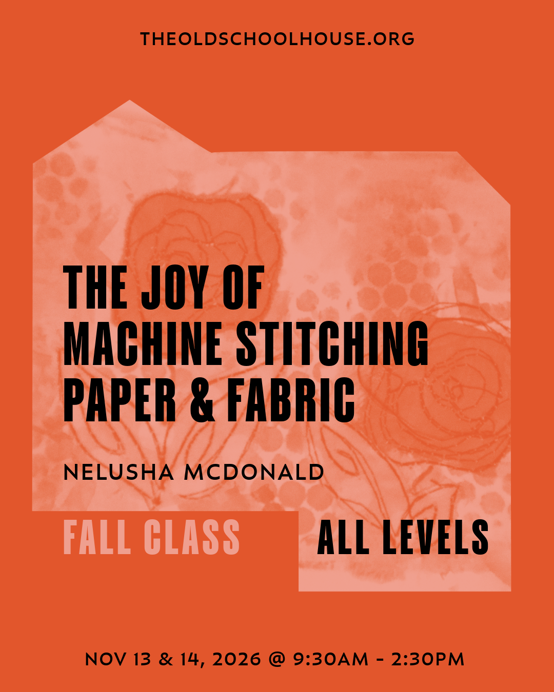 The Joy of Machine Stitching Paper & Fabric | Nelusha McDonald | Nov 13 & 14, 2026 | 9:30am - 2:30pm