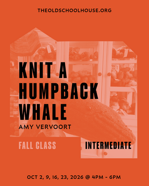 Knit a Humpback Whale | Amy Vervoort | Oct 2, 9, 16, 23, 2026 | 4pm - 6pm