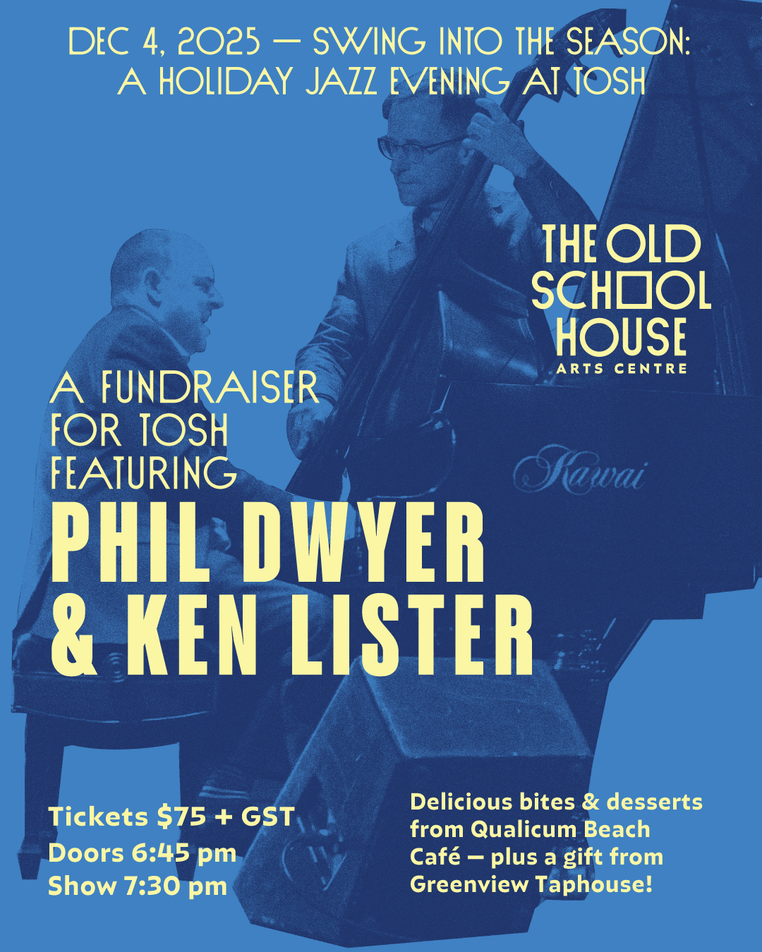 Swing into the Season: A holiday Jazz Evening: A Fundraiser for TOSH Featuring Phil Dwyer & Ken Lister