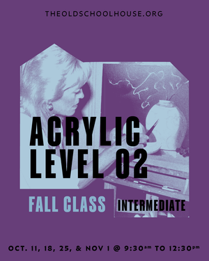 Amazing Acrylics Level 2 | Carol Ann Owers | Wed Oct 11, 18, 19, 25, Nov 1 2023 9:30-12