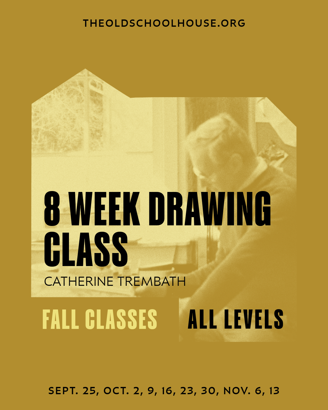 8 Week Drawing | Catherine Trembath | Wed September 25, October 2, 9, 16, 23, 30, November 6, 13, 2024 | 9:30AM - 12PM