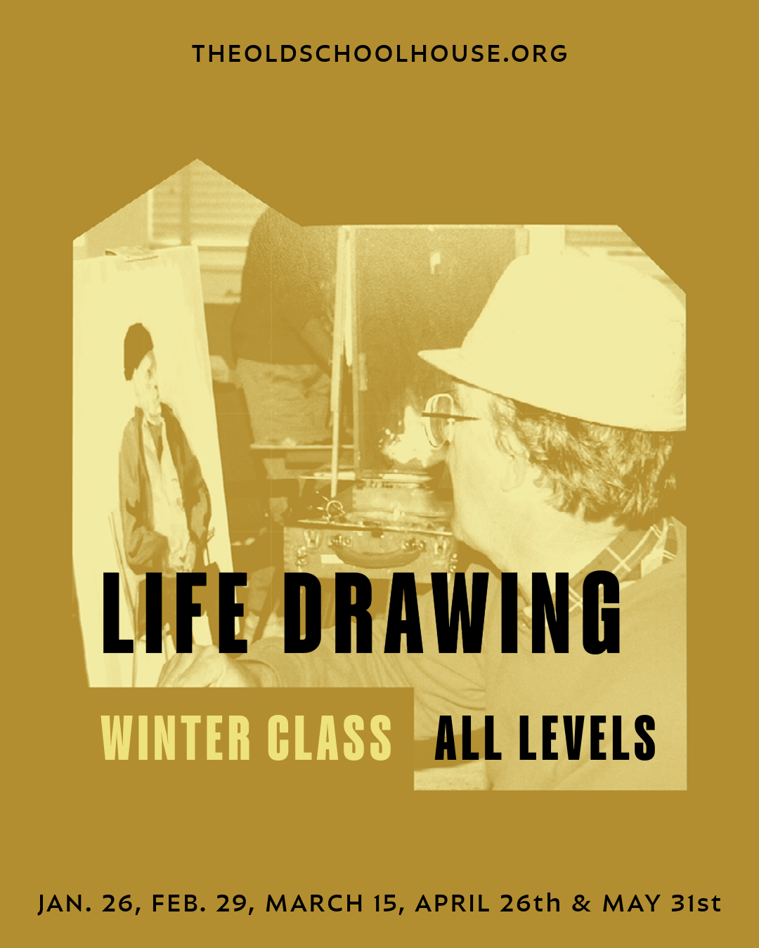 Life Drawing Jan 26 OR March 1 OR March 15 OR April 26 OR May 31, 2024  3 hours 9:30 – 12:30, $25/session