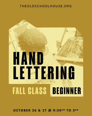 Handlettering | Maureen Dyson | October 26 & 27, 9:30-3pm, 2023