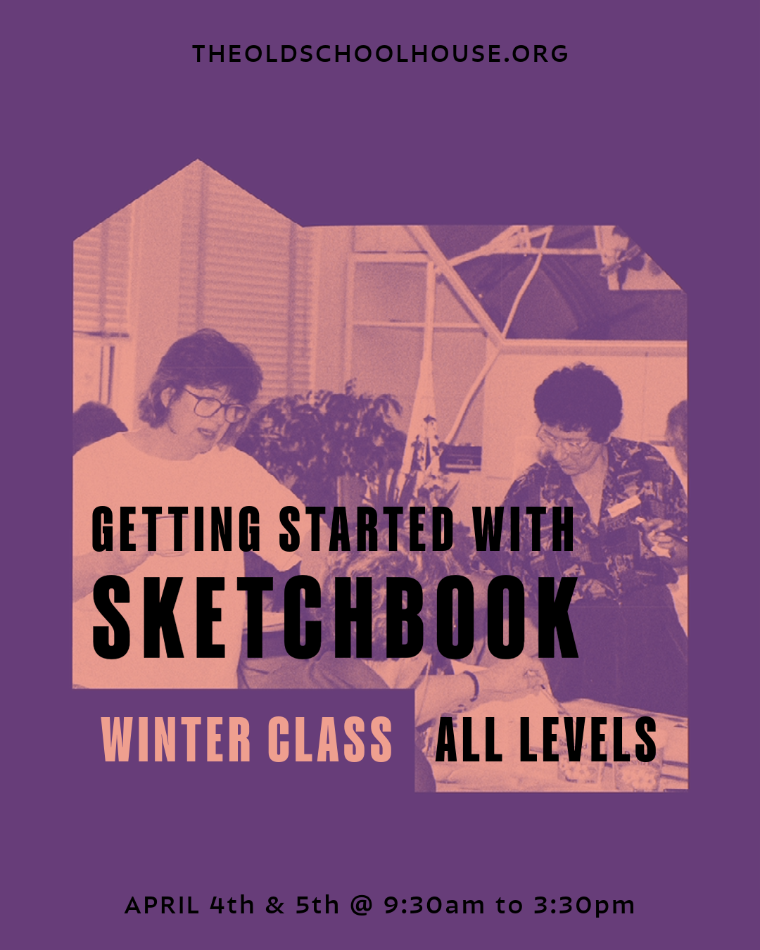 Get Started with a Sketchbook | Ionne McCauley | April 4th and 5th, 2024 9:30am-3pm