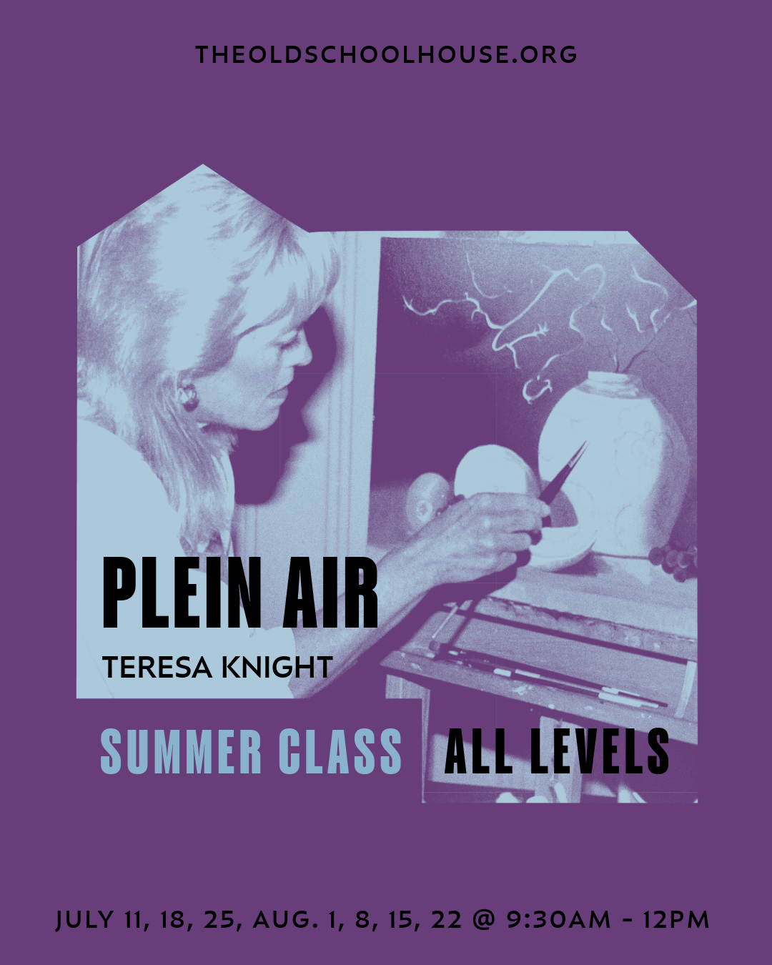 Plein Air Summer Painting Class | Teresa Knight |  7 Weeks July 11 through August 22, 2024