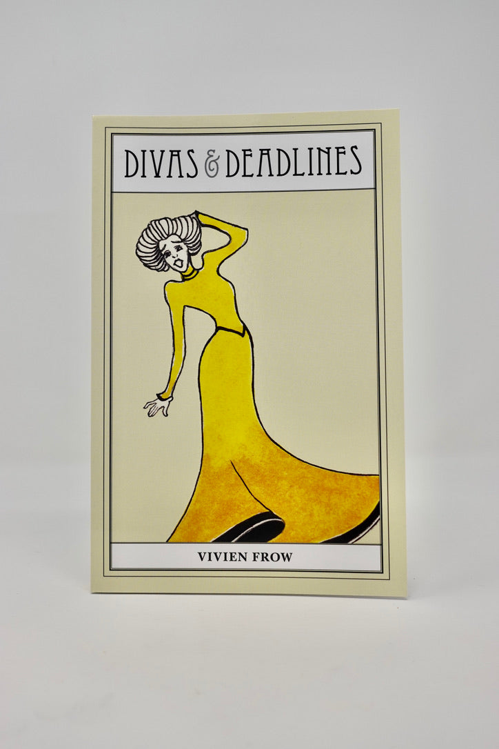 Vivien Frow - Book- Divas & Deadlines