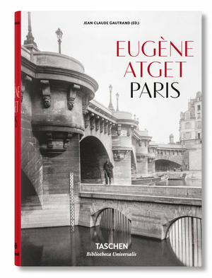 TASCHEN BOOKS - Eugène Atget. Paris (Bibliotheca Universalis Edition)