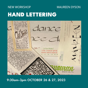 Handlettering | Maureen Dyson | October 26 & 27, 9:30-3pm, 2023